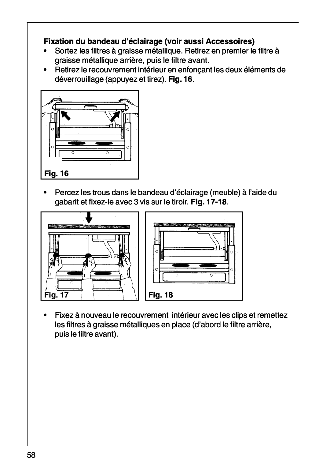 AEG CHDF 6260, DF 6160, DF6260-ML/1 installation instructions Fixation du bandeau d’éclairage voir aussi Accessoires 