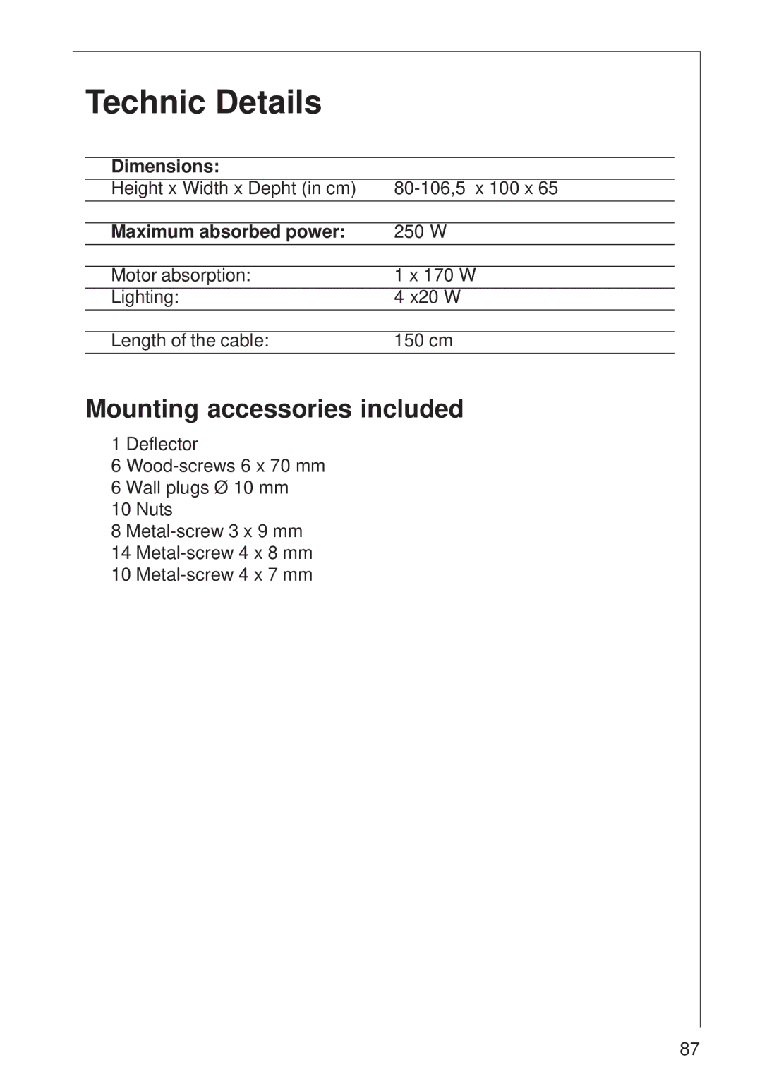 AEG DI 8610 manual Technic Details, Mounting accessories included, Dimensions, Maximum absorbed power 