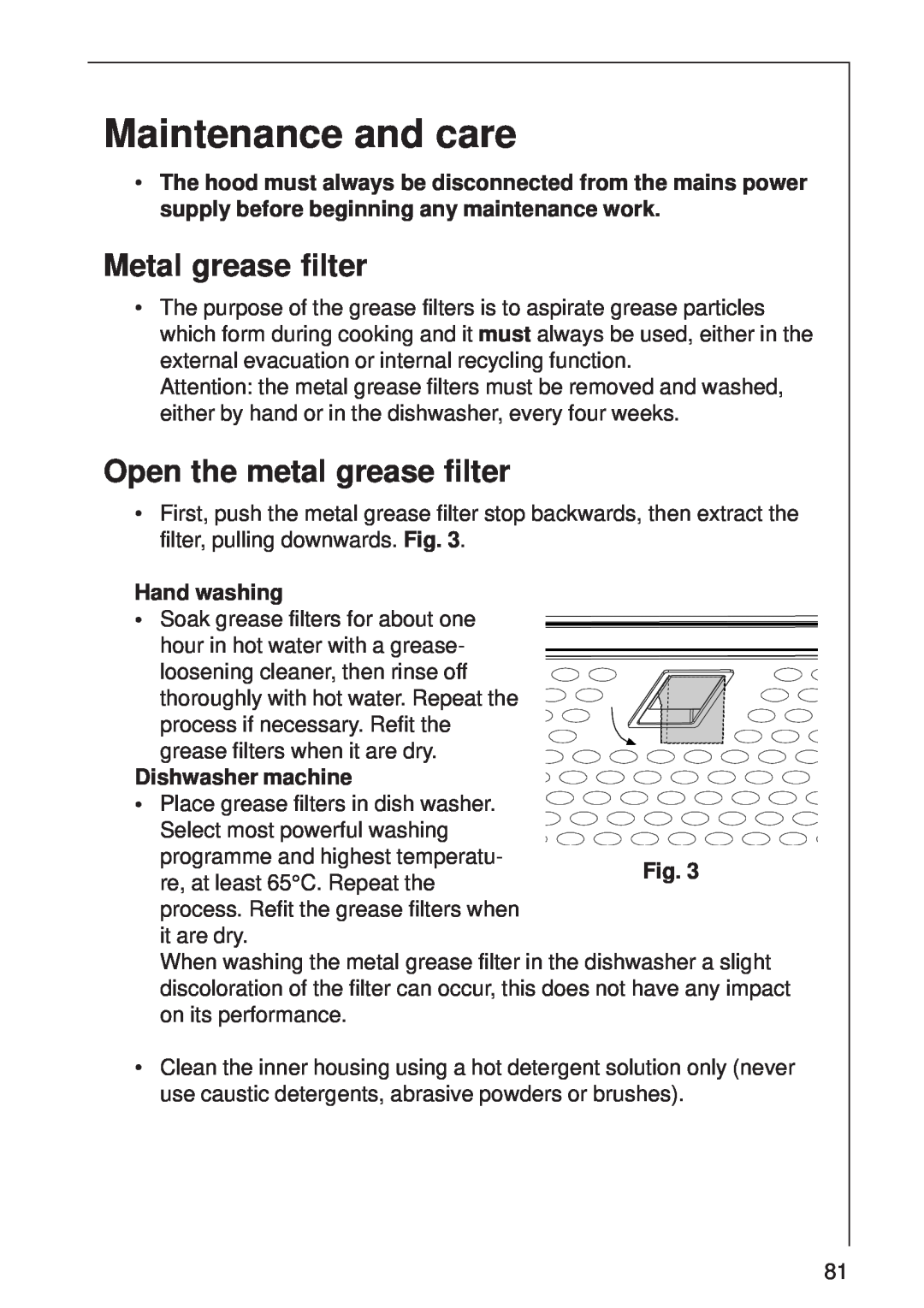 AEG DI 8610 manual Maintenance and care, Metal grease filter, Open the metal grease filter 