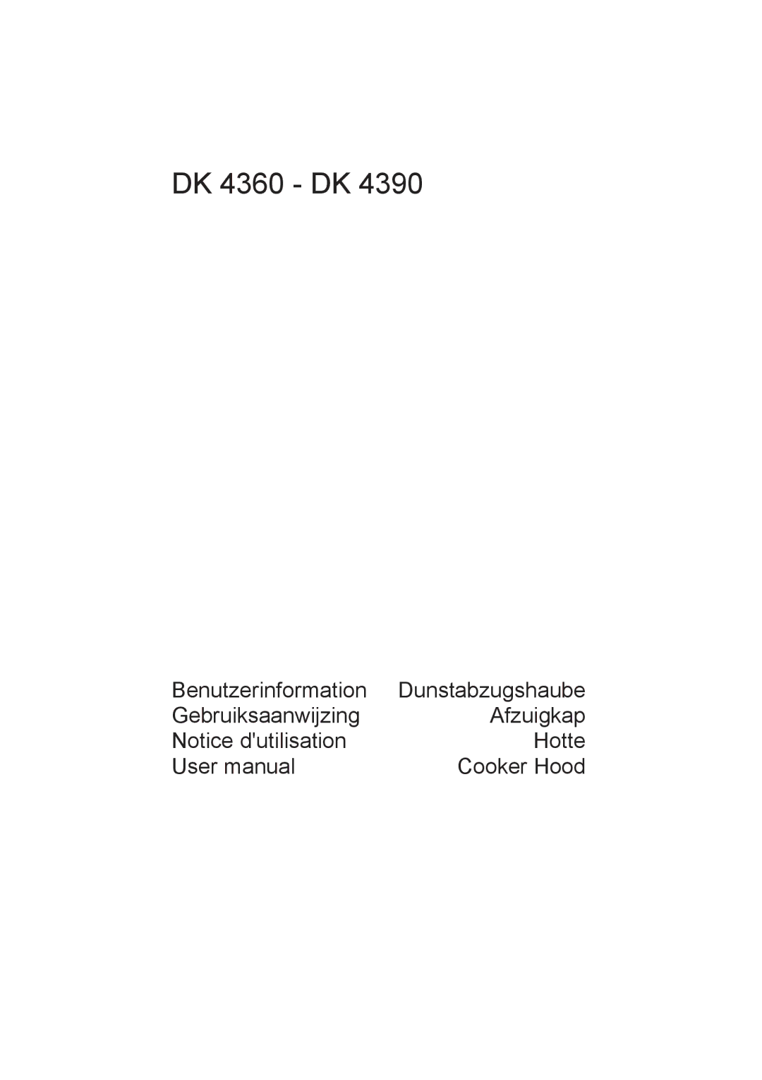 AEG DK 4390 user manual DK 4360 DK 