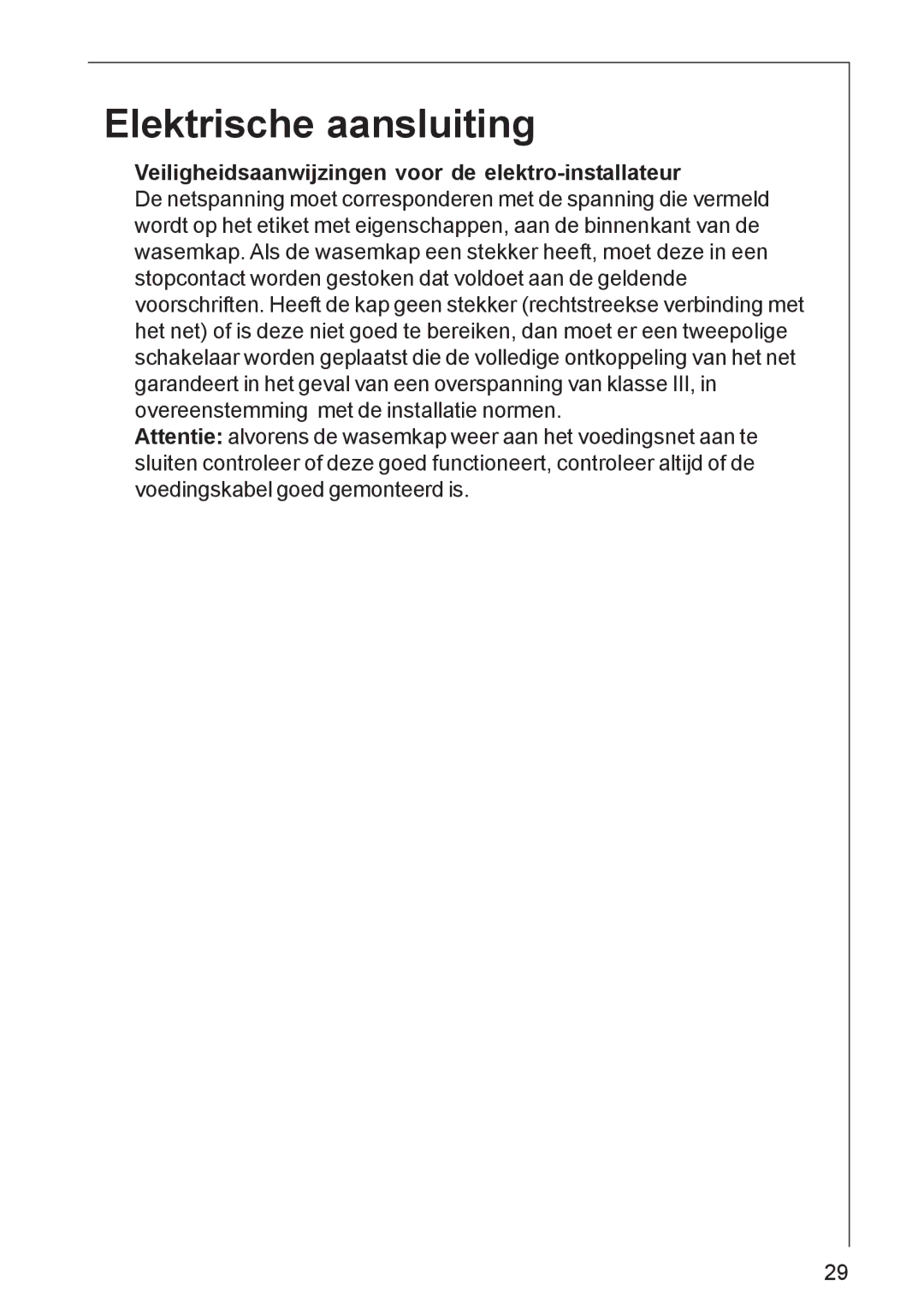 AEG DK 4360, DK 4390 user manual Elektrische aansluiting, Veiligheidsaanwijzingen voor de elektro-installateur 