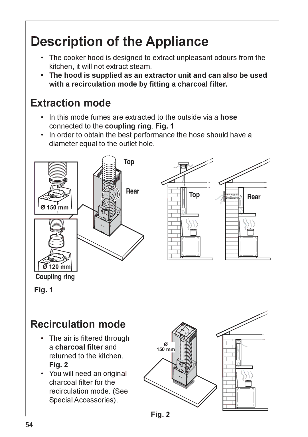 AEG DK 4390, DK 4360 user manual Description of the Appliance, Extraction mode, Recirculation mode 