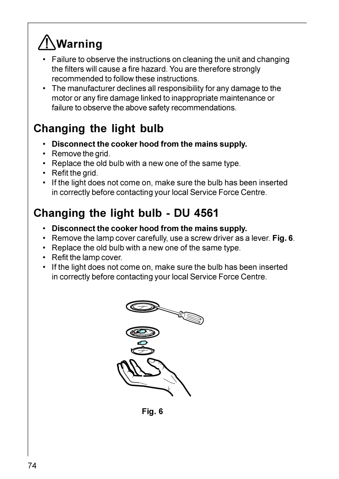 AEG DU 4561, DU 3160, DU 3360, DU 4161, DU 3150, DU 4360, DU 4361 installation instructions Changing the light bulb DU 