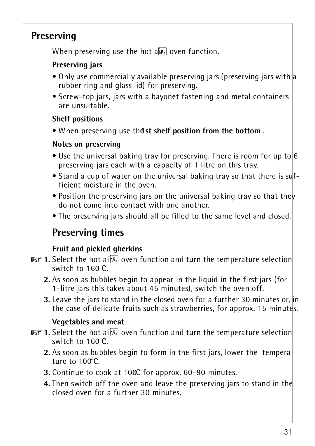 AEG E3000-1 manual Preserving times, Preserving jars, Fruit and pickled gherkins, Vegetables and meat 