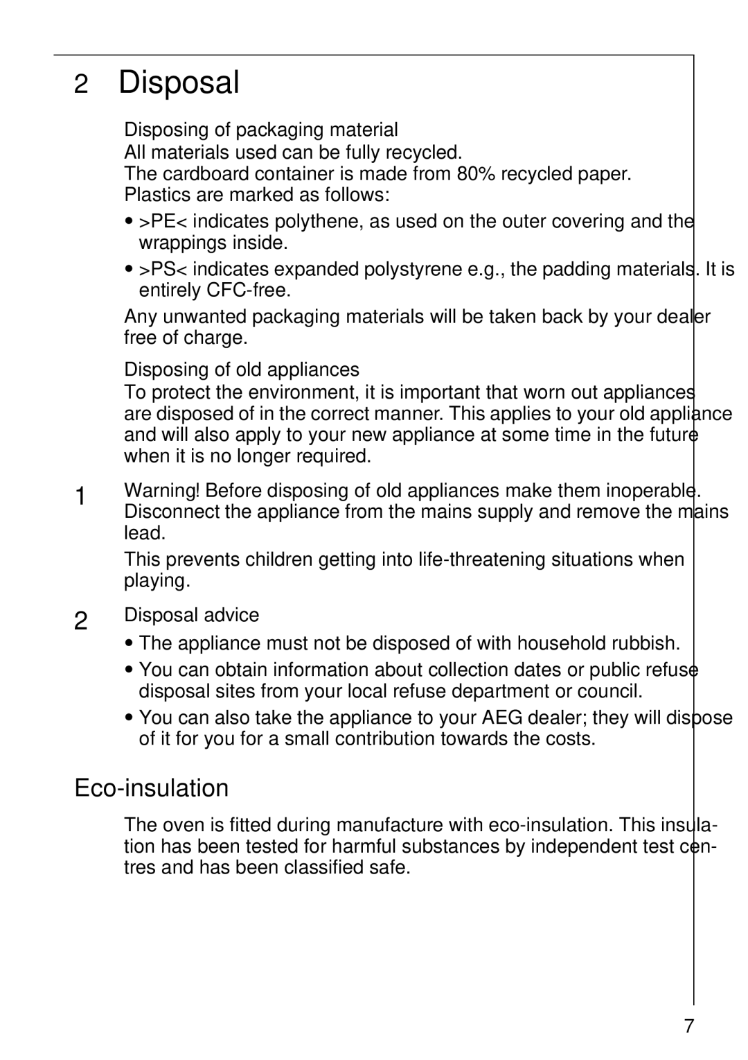 AEG E3000-1 manual Eco-insulation, Disposing of packaging material, Disposing of old appliances, Disposal advice 