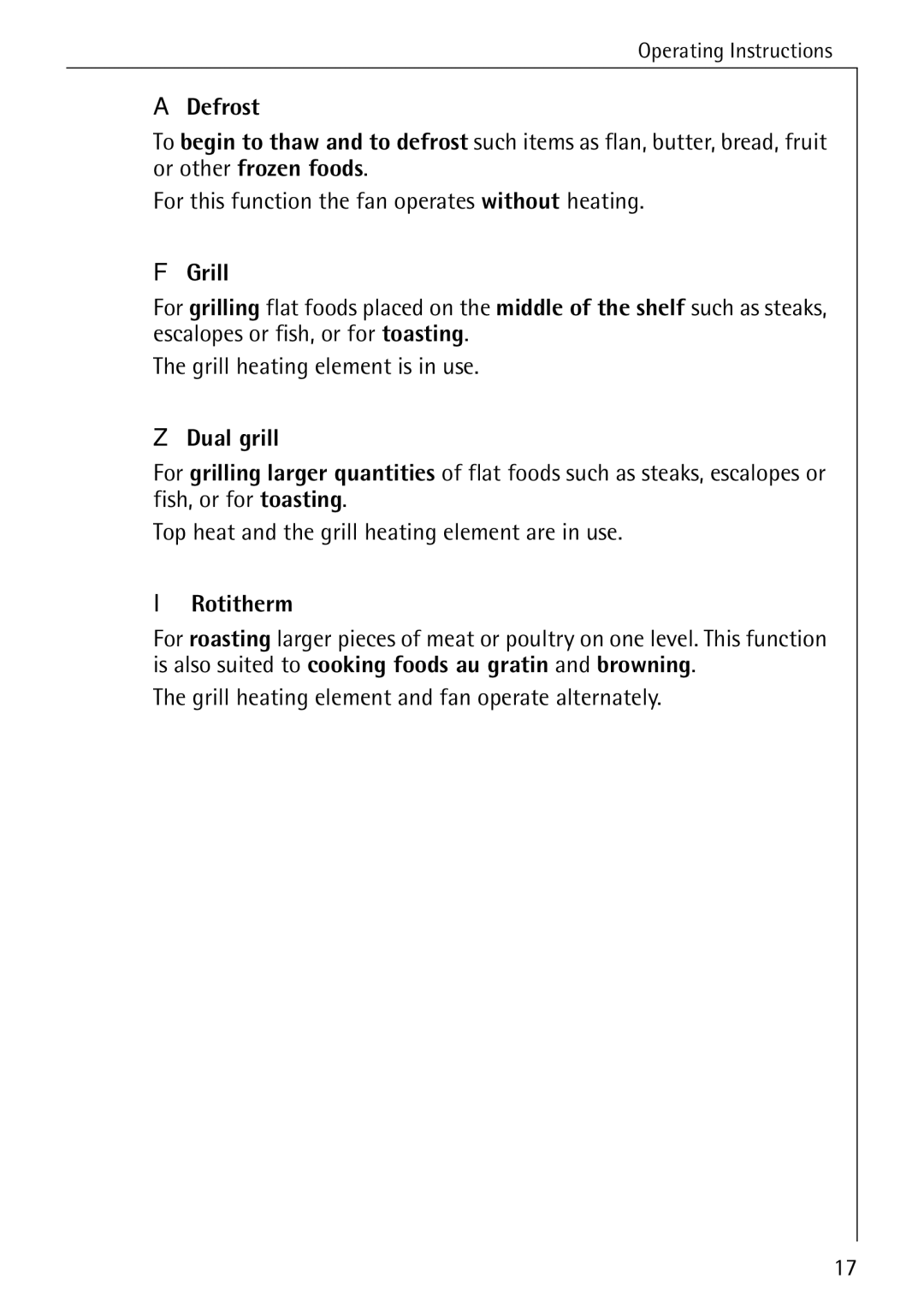 AEG E4100-1 manual Defrost, Dual grill, Rotitherm, Grill heating element and fan operate alternately 