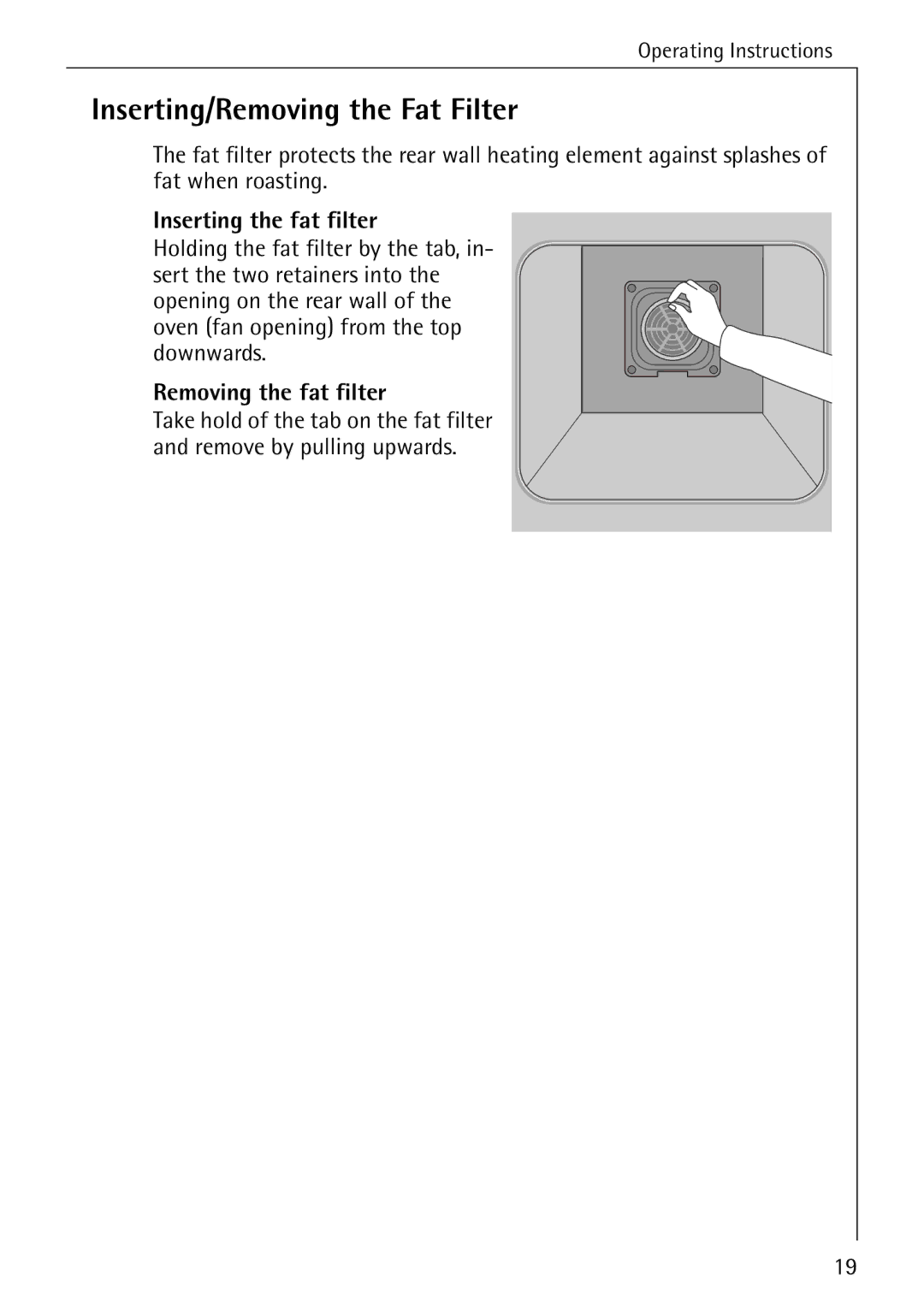 AEG E4100-1 manual Inserting/Removing the Fat Filter, Inserting the fat filter, Removing the fat filter 