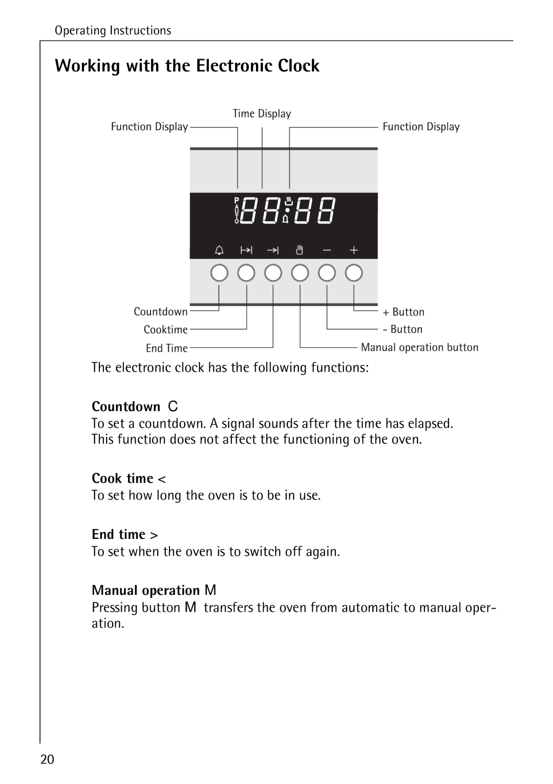 AEG E4100-1 manual Working with the Electronic Clock, Countdown C, Cook time, End time, Manual operation M 