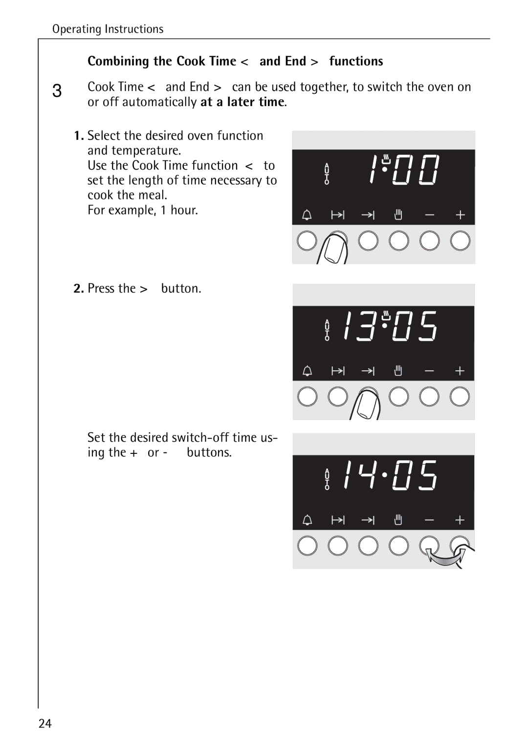 AEG E4100-1 manual Combining the Cook Time and End functions, Or off automatically at a later time 