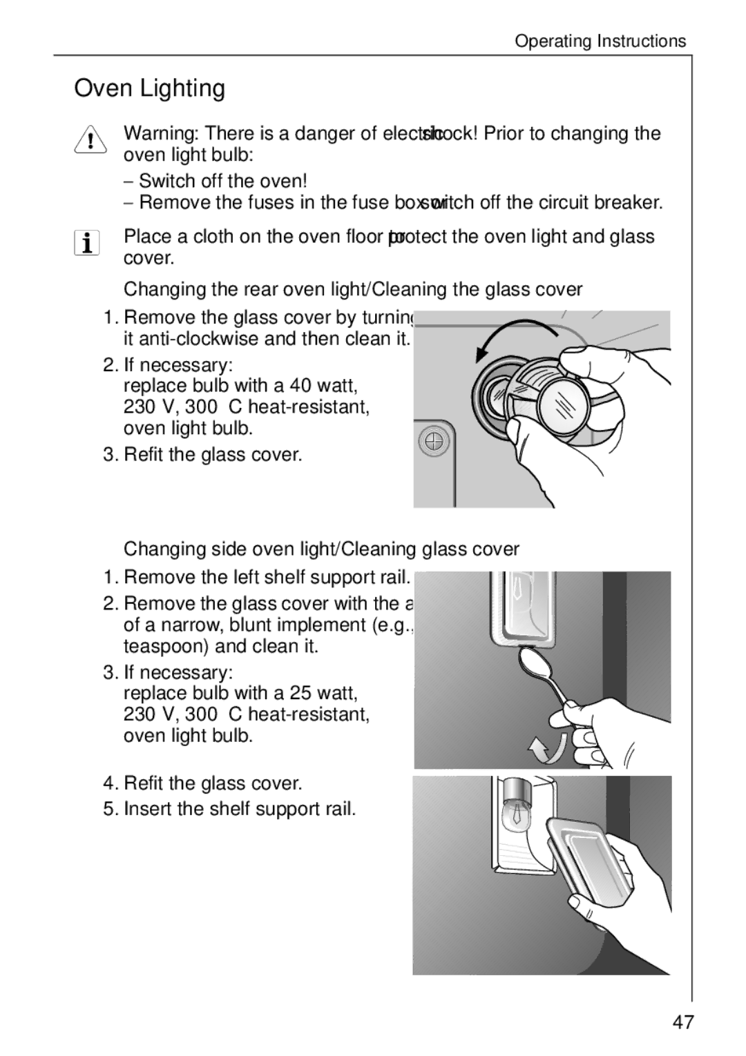 AEG E4100-1 manual Oven Lighting, Changing the rear oven light/Cleaning the glass cover 