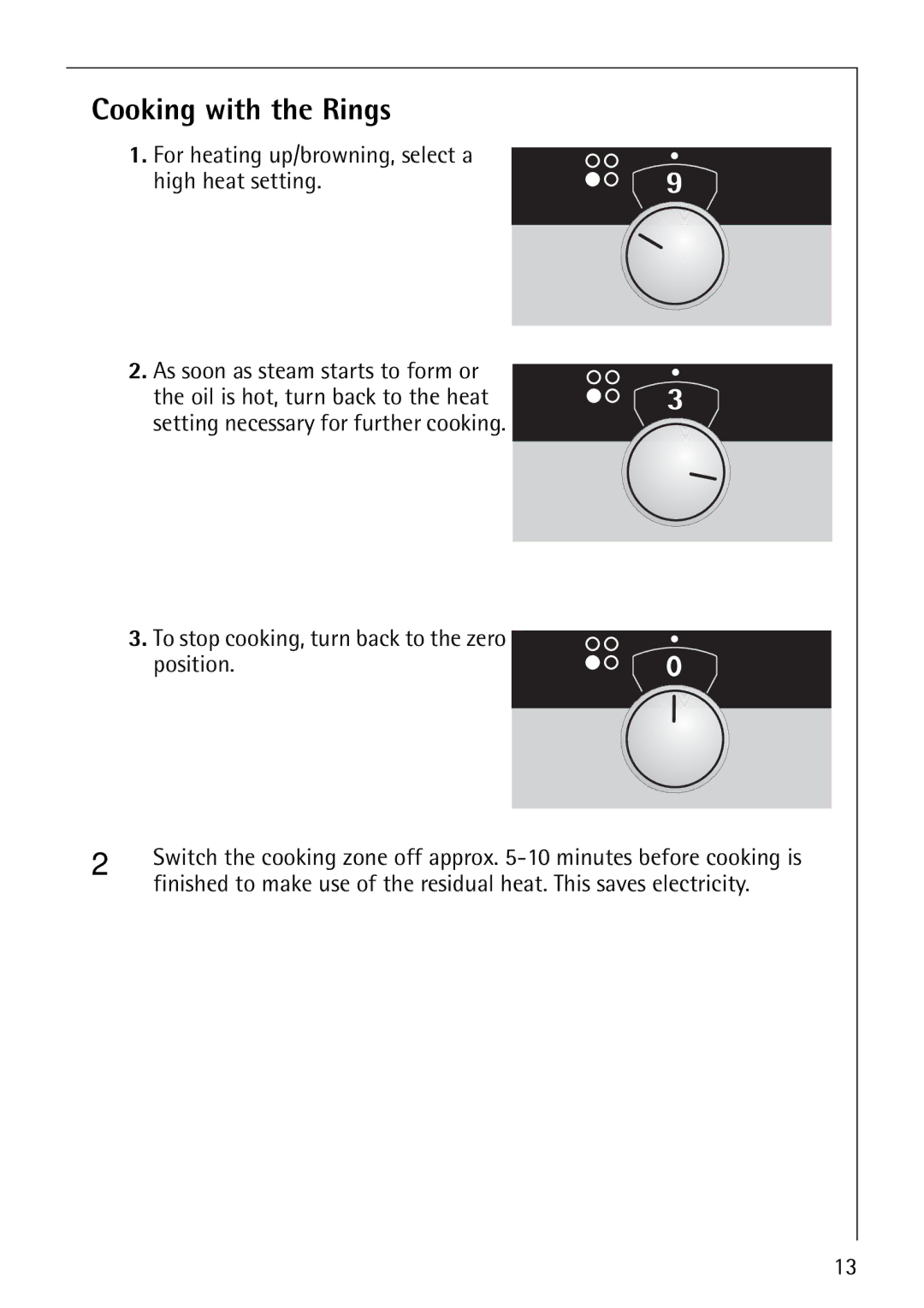 AEG E4130-1 manual Cooking with the Rings, For heating up/browning, select a high heat setting 