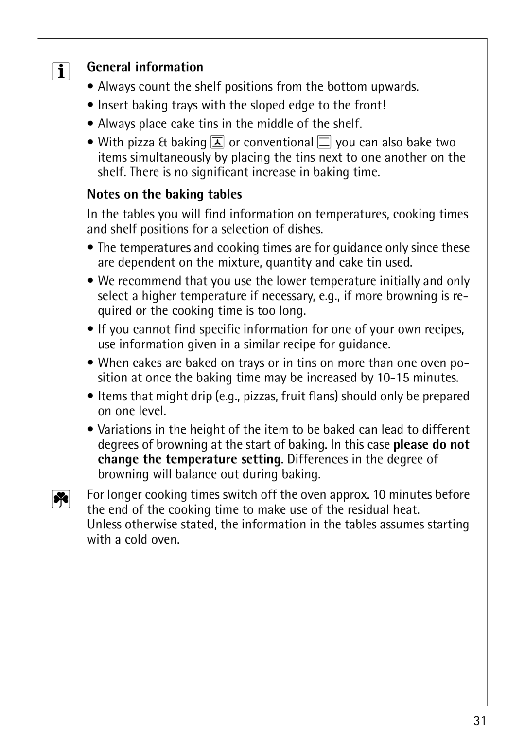 AEG E4130-1 manual Shelf positions for a selection of dishes, Are dependent on the mixture, quantity and cake tin used 