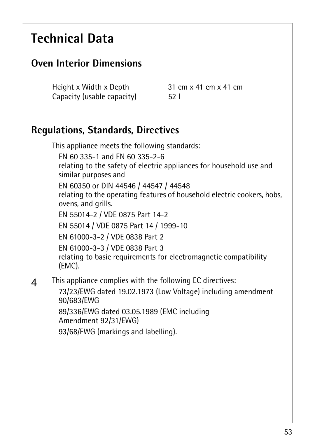 AEG E4130-1 manual Technical Data, Oven Interior Dimensions, Regulations, Standards, Directives, Height x Width x Depth 