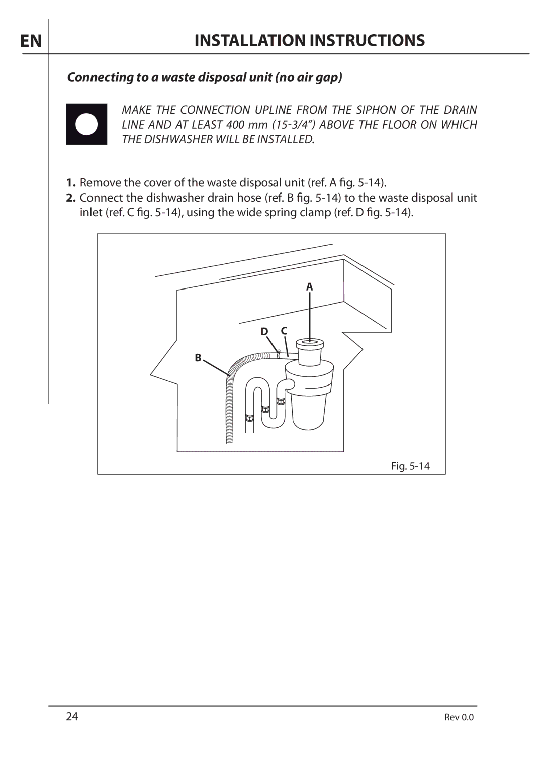 AEG F89078VI-M user manual Connecting to a waste disposal unit no air gap 