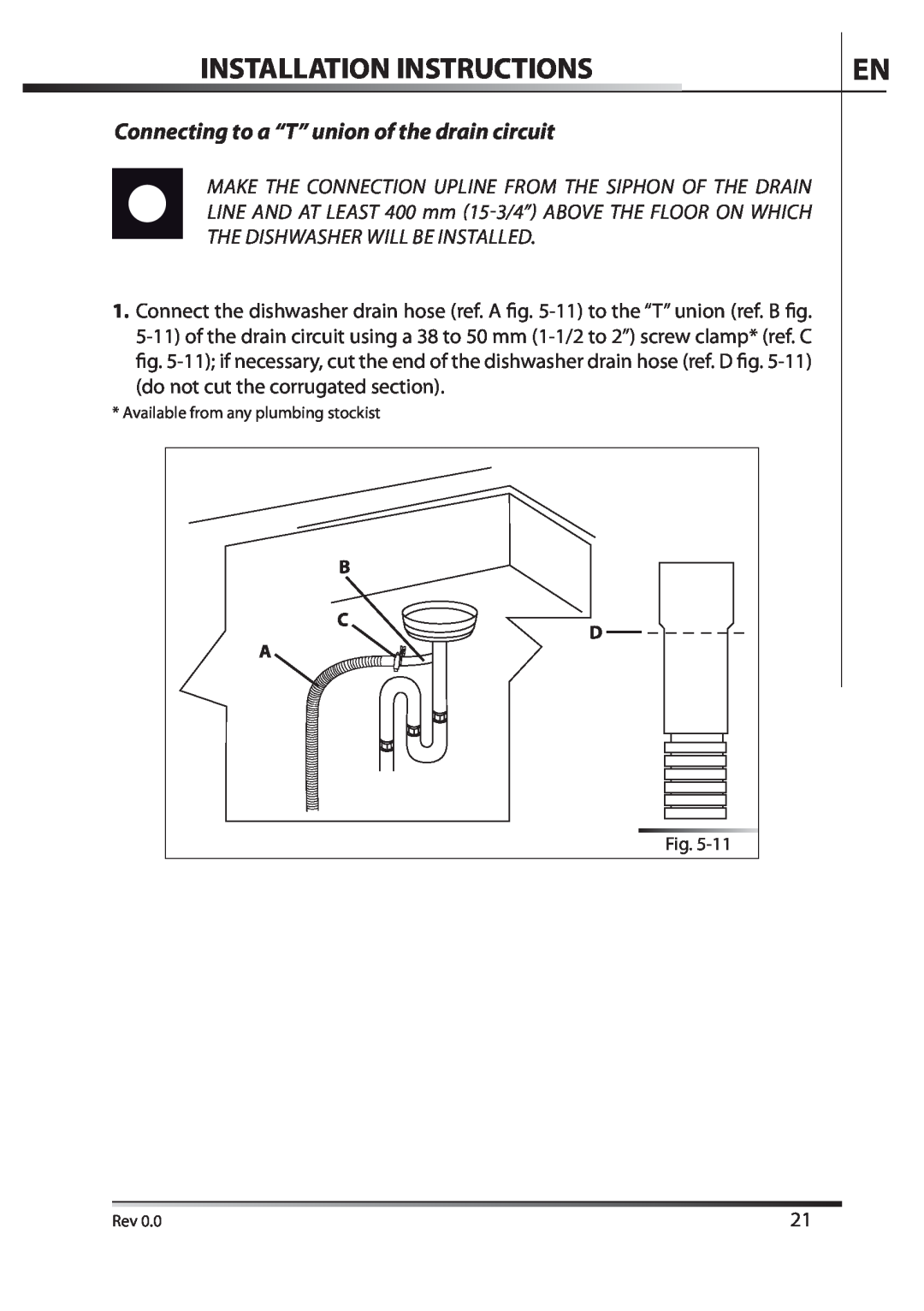 AEG F89078VI-M user manual Installation Instructions, Connecting to a “T” union of the drain circuit 