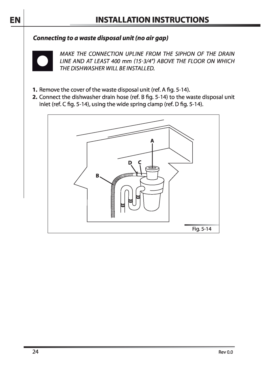 AEG F89078VI-M user manual Installation Instructions, Connecting to a waste disposal unit no air gap, A D C B 