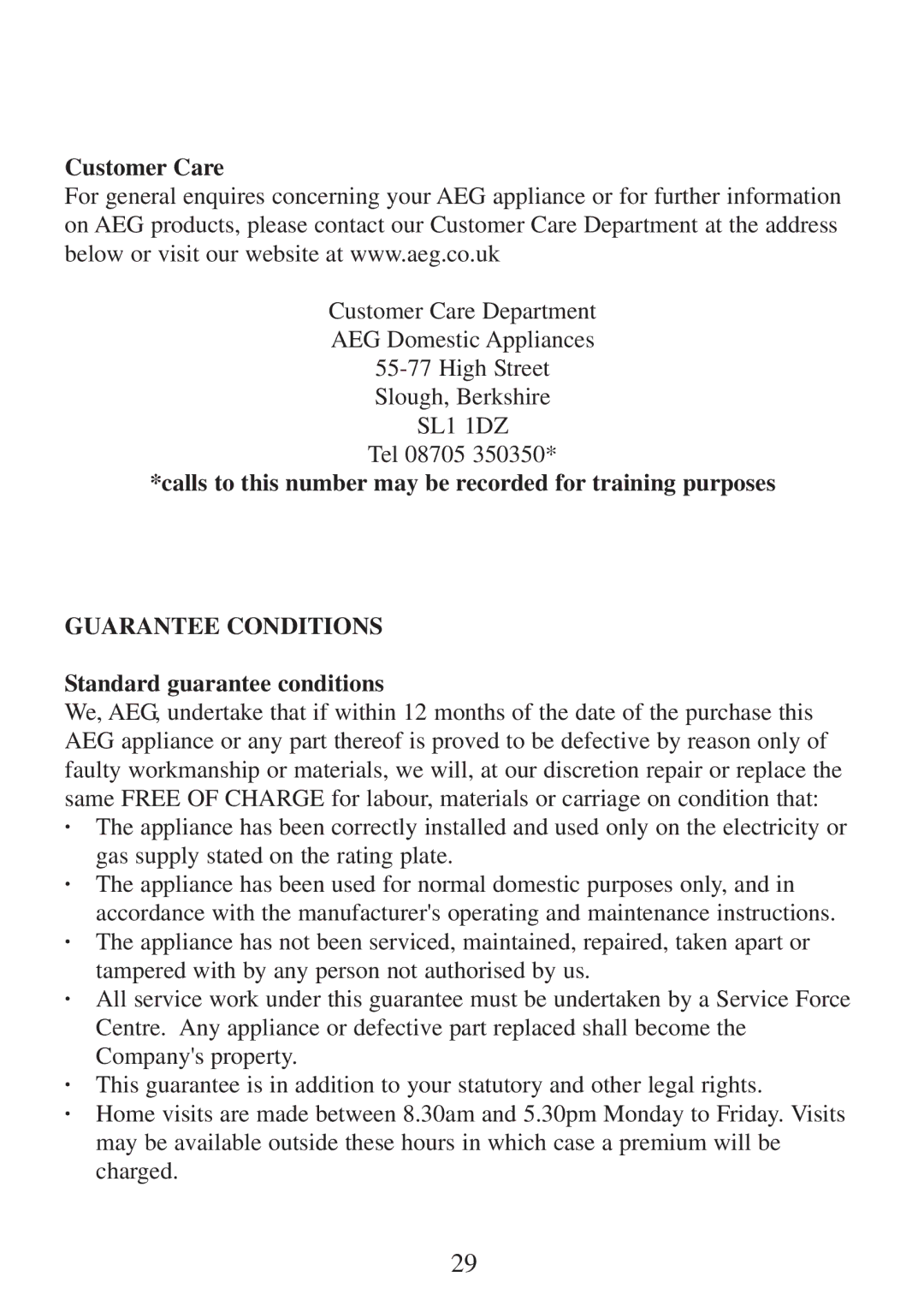 AEG FM 6300G-AN Customer Care, Calls to this number may be recorded for training purposes, Standard guarantee conditions 