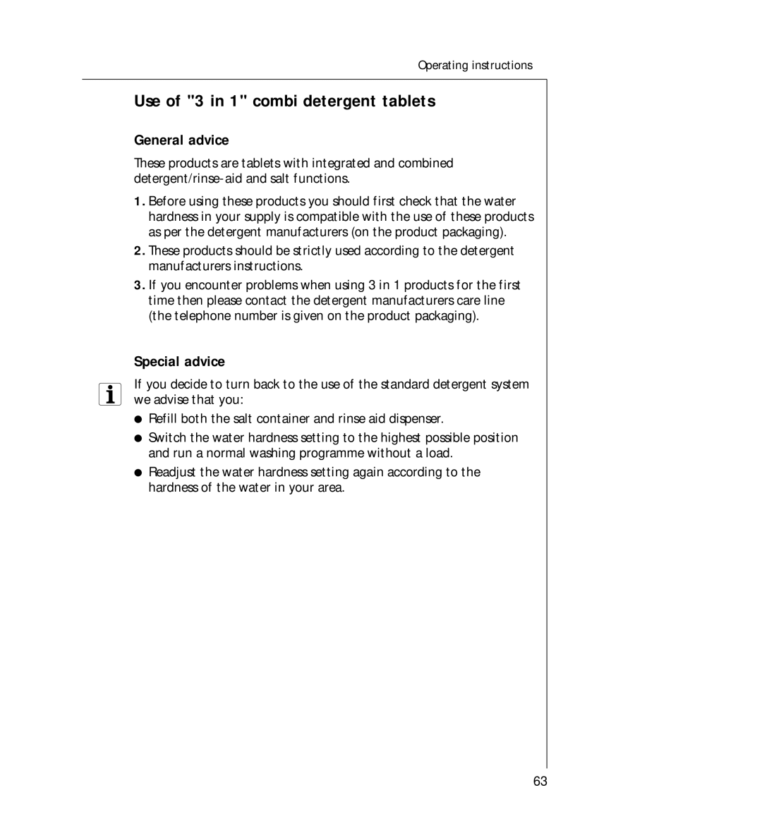 AEG G 330 manual Use of 3 in 1 combi detergent tablets, General advice, Special advice 