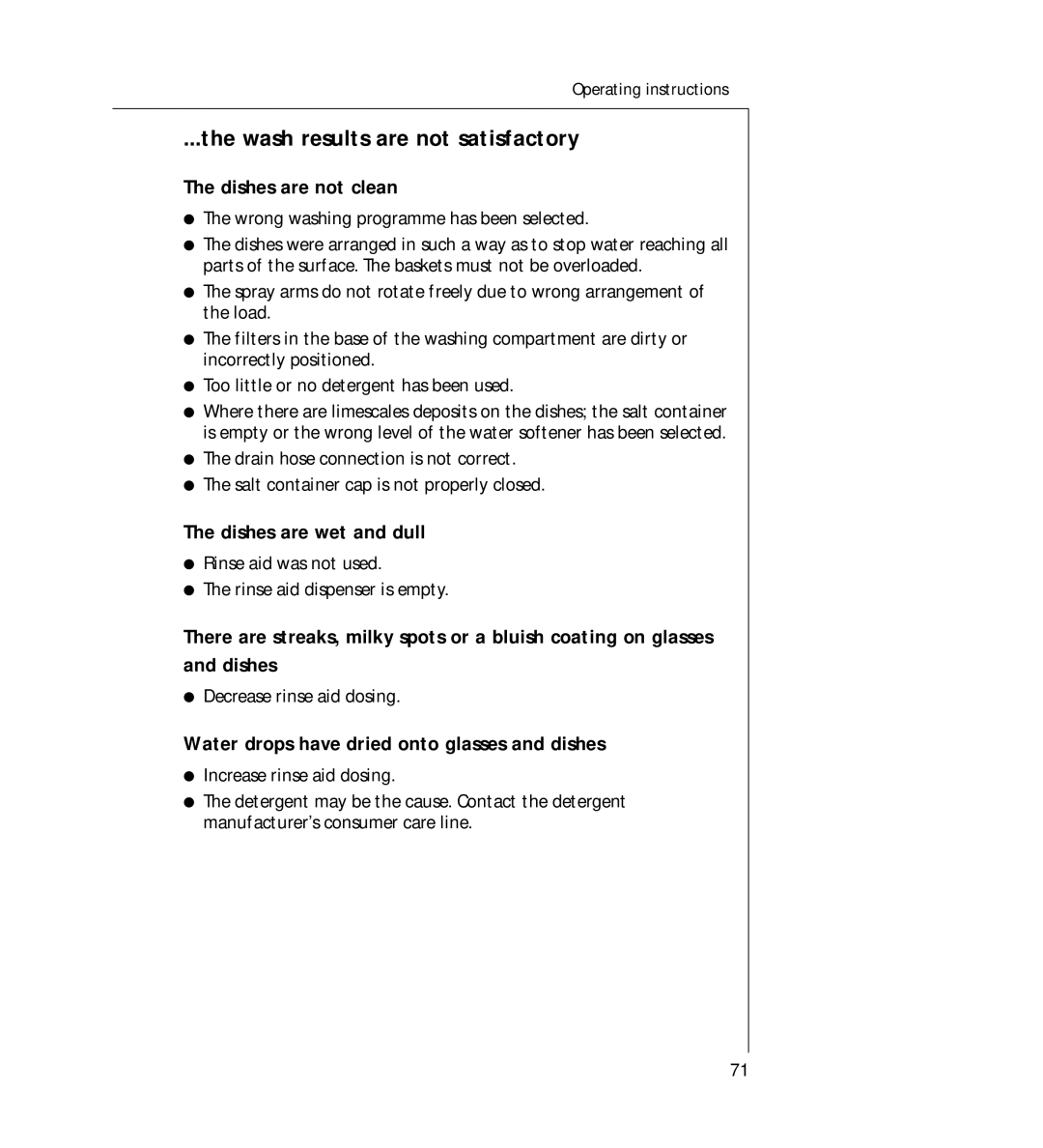 AEG G 330 manual Wash results are not satisfactory, Dishes are not clean, Dishes are wet and dull 