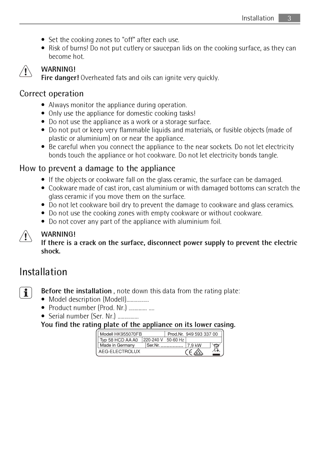 AEG HK995070FB user manual Installation, Correct operation, How to prevent a damage to the appliance 