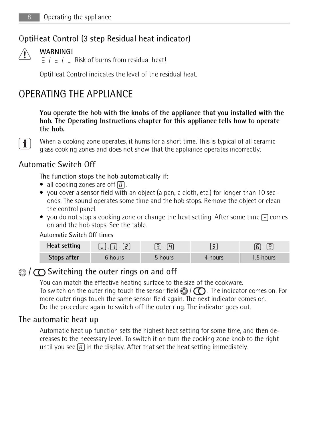 AEG HM834080F-B user manual Operating the Appliance, OptiHeat Control 3 step Residual heat indicator, Automatic Switch Off 