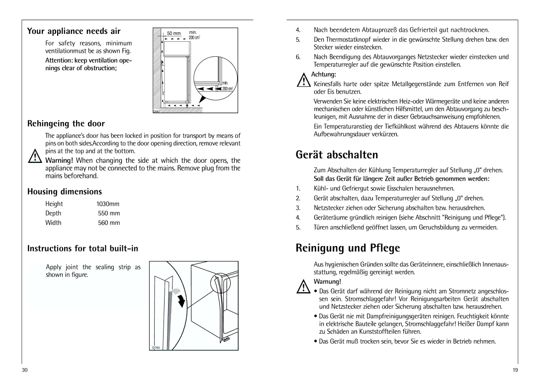 AEG K 7 10 43-4 I Gerät abschalten, Reinigung und Pflege, Your appliance needs air, Rehingeing the door 