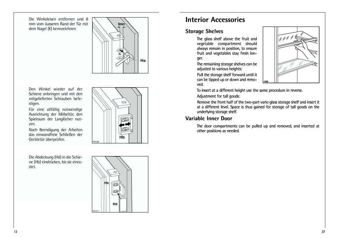AEG K 7 10 43-4 I installation instructions Interior Accessories, Storage Shelves, Variable Inner Door 