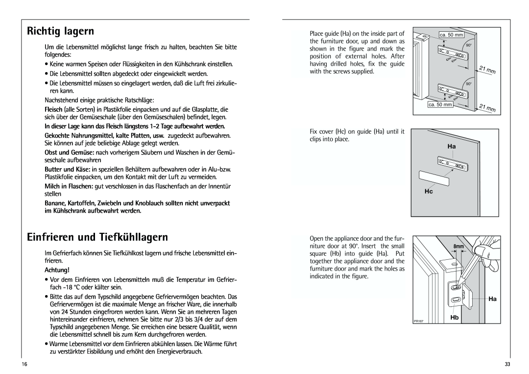AEG K 7 10 43-4 I installation instructions Richtig lagern, Einfrieren und Tiefkühllagern, Achtung 