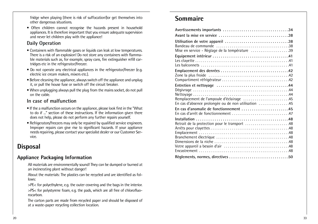 AEG K 9 18 00-4 I Disposal, Sommaire, Daily Operation, Case of malfunction, Appliance Packaging Information 