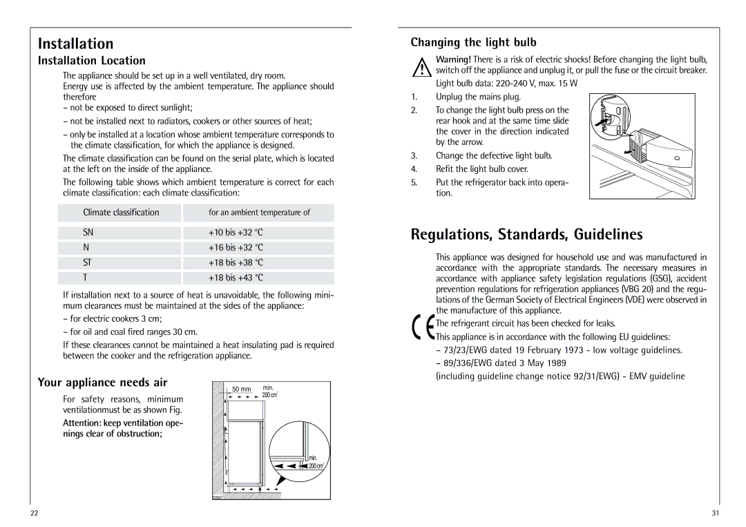 AEG K 9 18 00-4 I Regulations, Standards, Guidelines, Installation Location, Changing the light bulb 