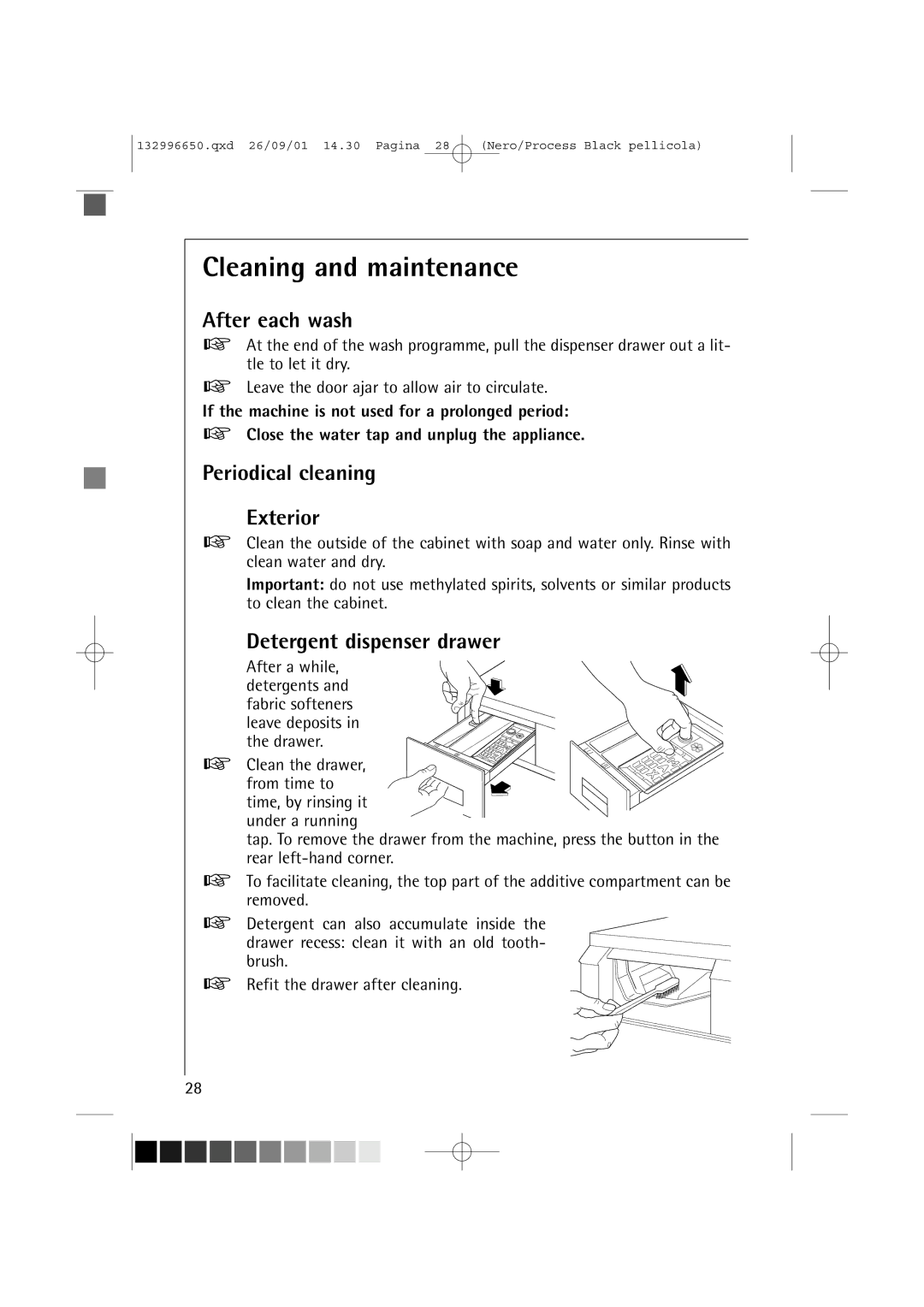 AEG L 1045 E manual Cleaning and maintenance, After each wash, Periodical cleaning Exterior, Detergent dispenser drawer 