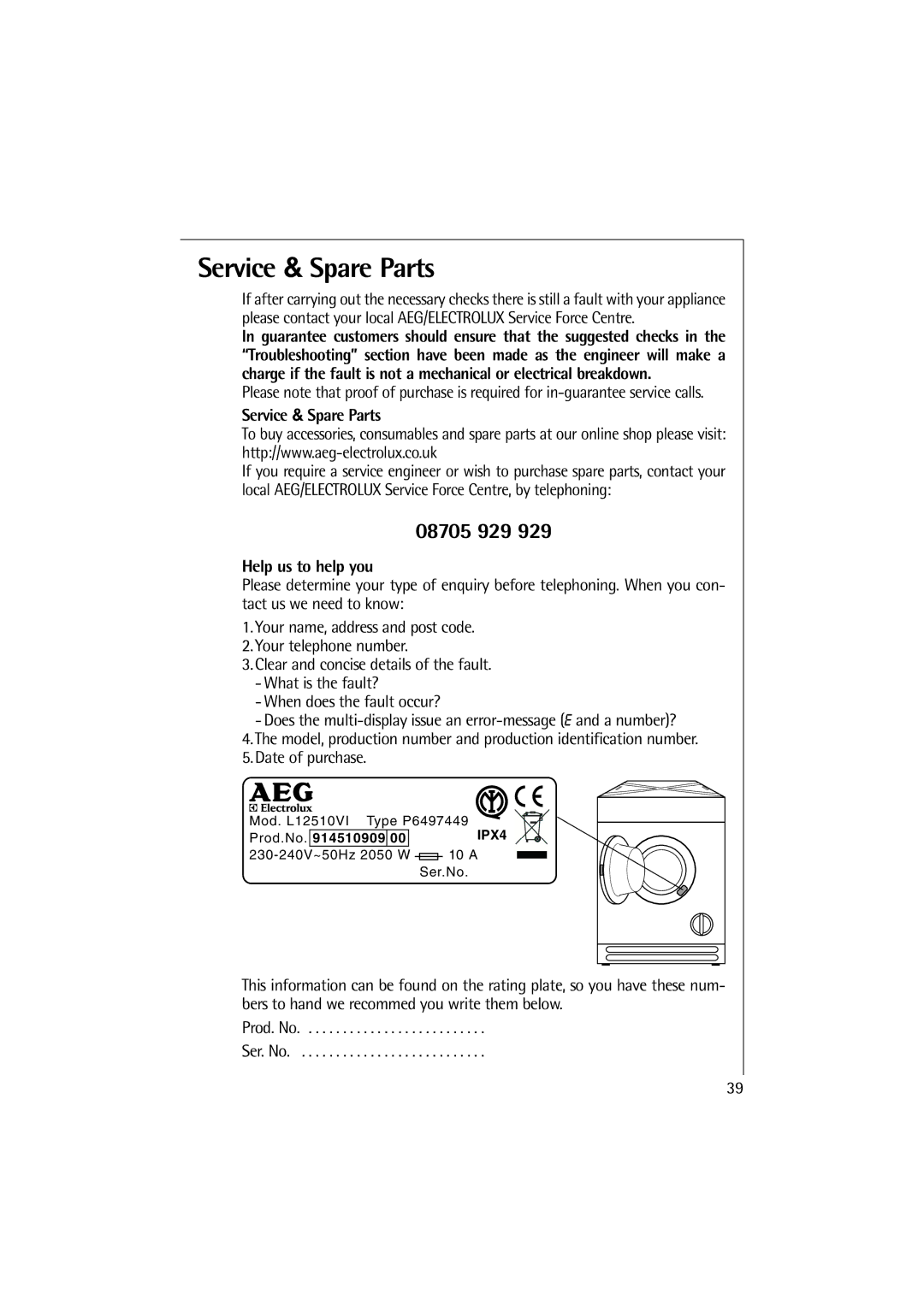 AEG L 14510 VI, L 12510 VI manual Service & Spare Parts, 08705 929, Help us to help you 