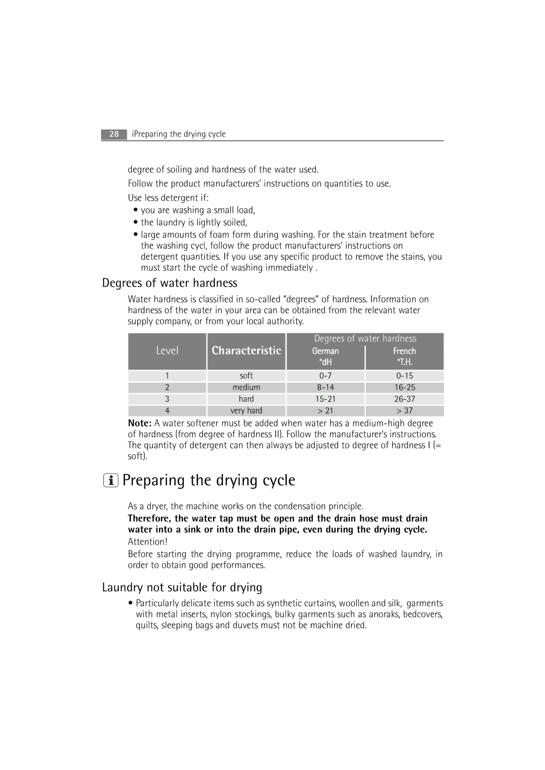 AEG L 14840 user manual Preparing the drying cycle, Degrees of water hardness, Laundry not suitable for drying 