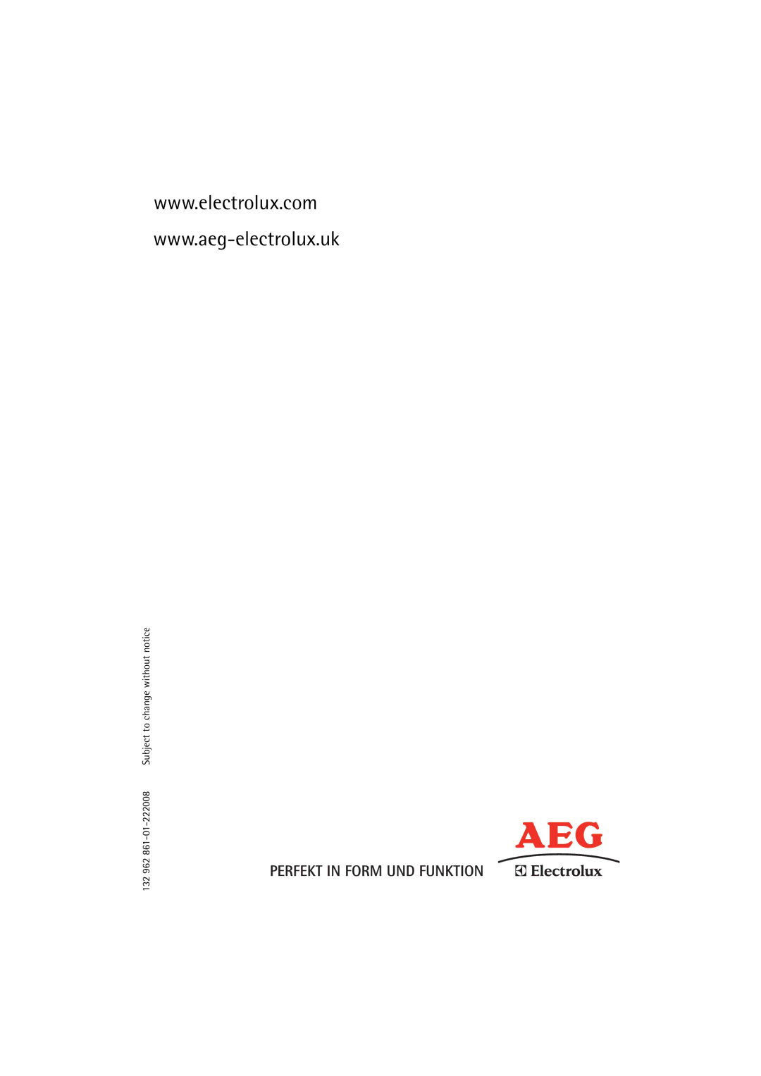 AEG L 14840 user manual 132 962 861-01-222008 Subject to change without notice 