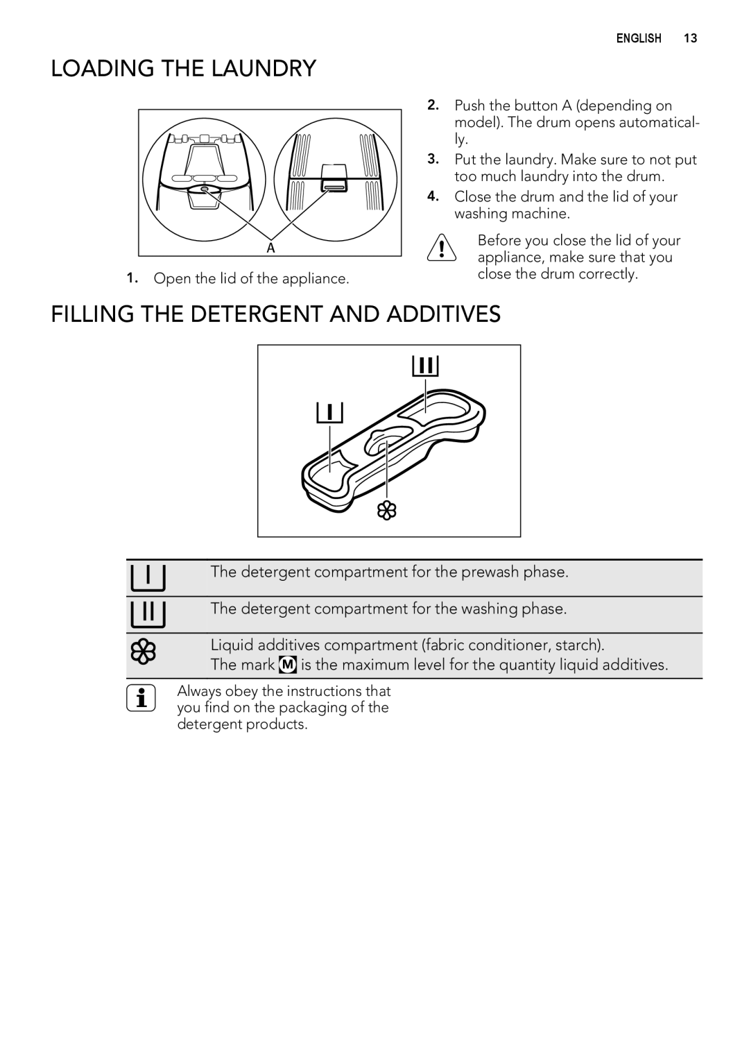 AEG L 60260 TL, L 60060 TL user manual Loading the Laundry, Filling the Detergent and Additives 