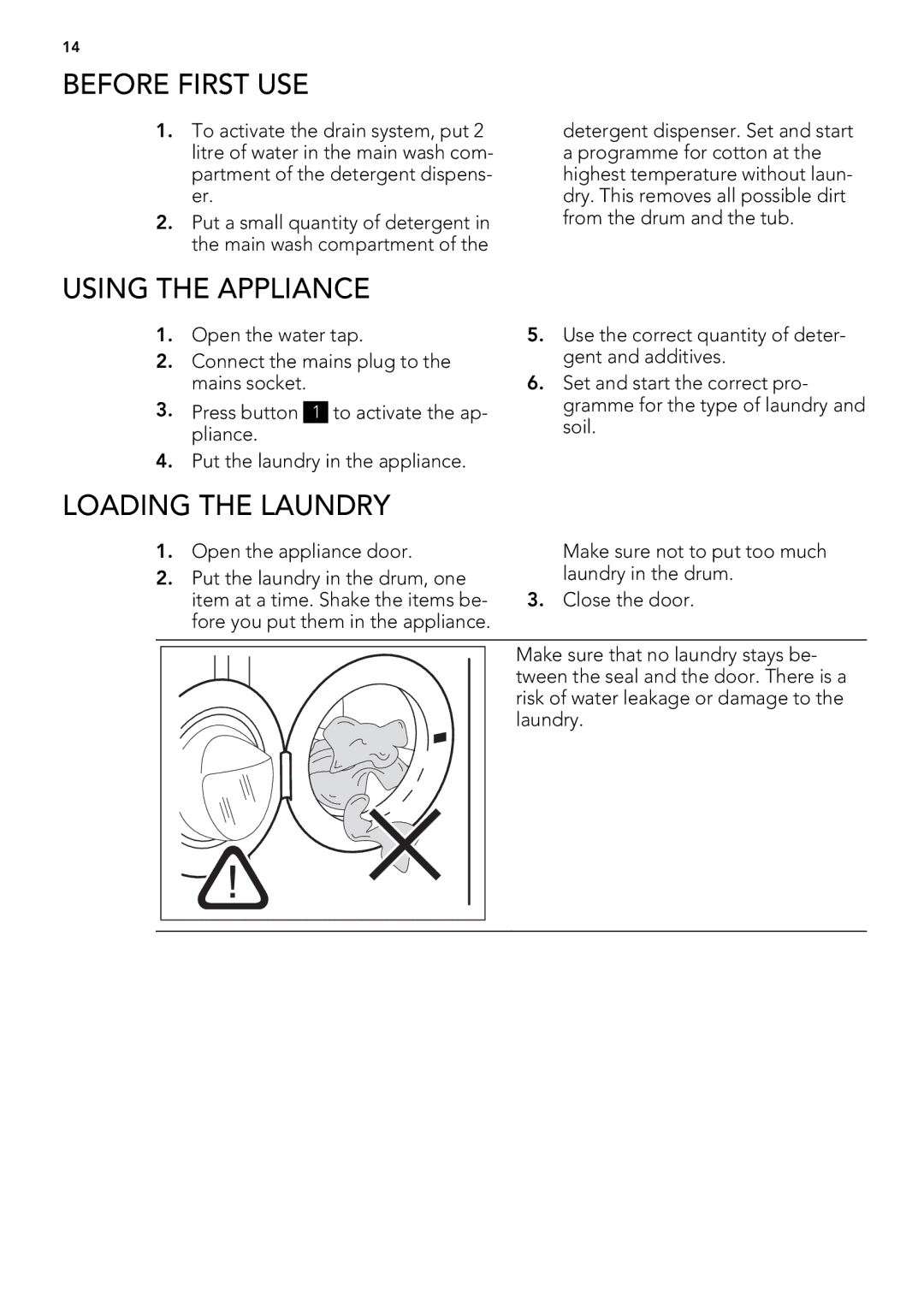 AEG L 60260 FL user manual Before First USE, Using the Appliance, Loading the Laundry 