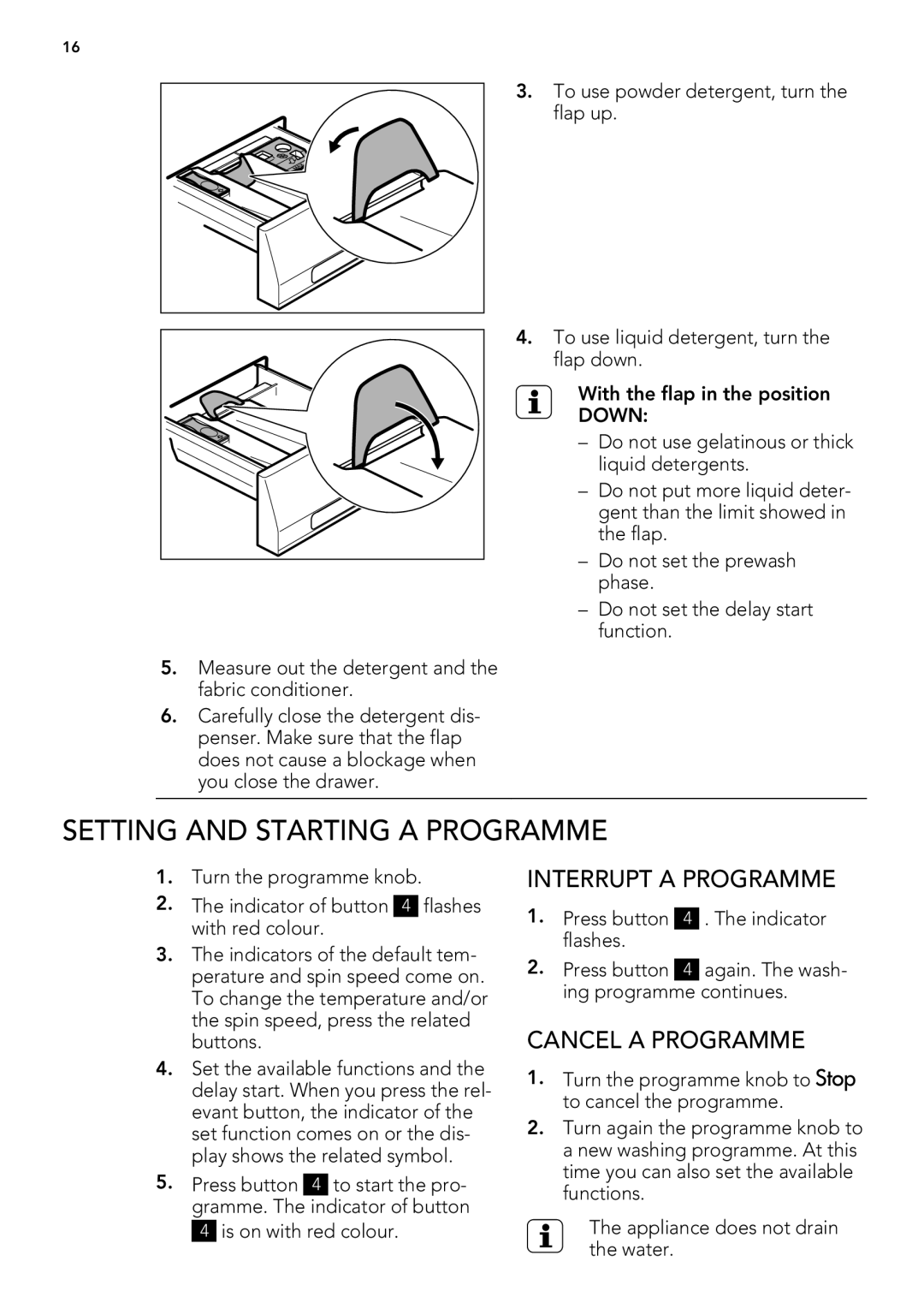 AEG L 60660 FL, L 60468 FL, L 60460 FL Setting and Starting a Programme, Interrupt a Programme, Cancel a Programme 