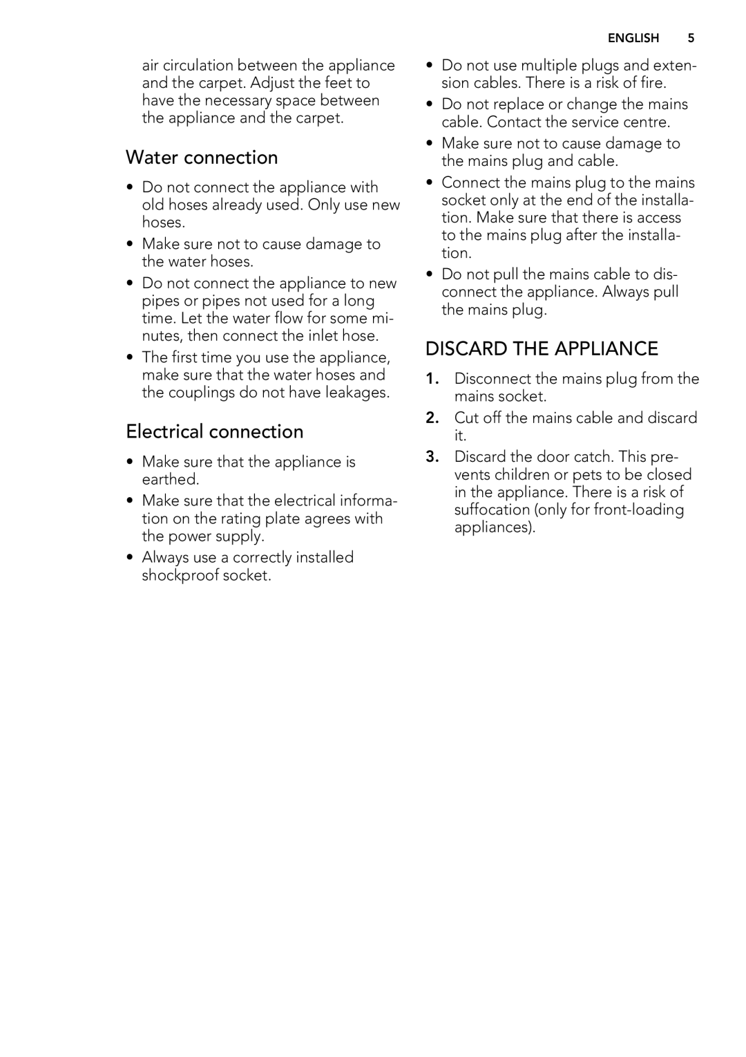 AEG L 60460 FL, L 60468 FL, L 60660 FL user manual Water connection, Discard the Appliance 