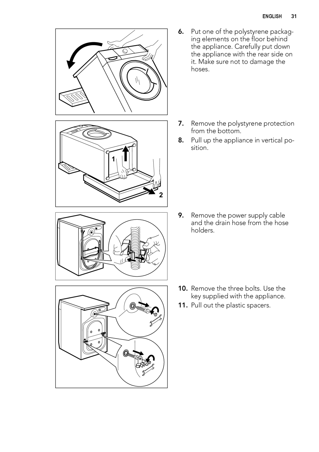 AEG L 70670 FL, L 70470 FL user manual Pull out the plastic spacers 