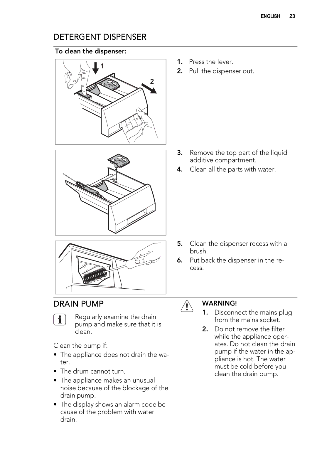 AEG L 71470 FL, L 71479 FL, L 71670 FL user manual Detergent Dispenser, Drain Pump 