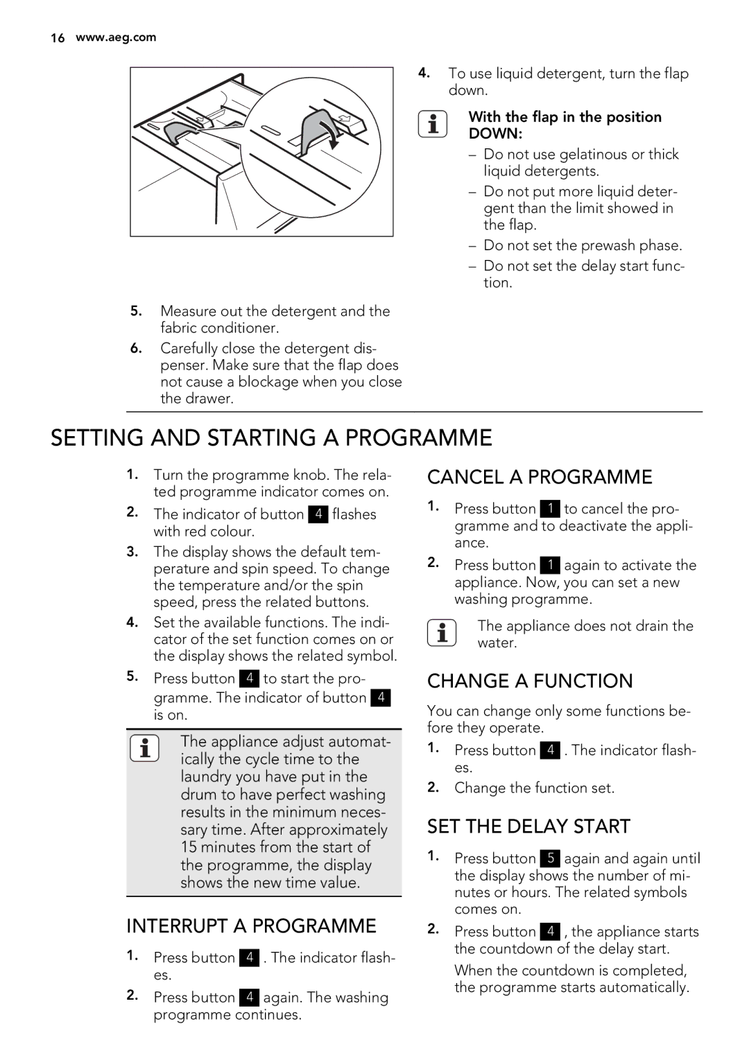 AEG L 75280 FLP user manual Setting and Starting a Programme, Cancel a Programme, Change a Function, SET the Delay Start 