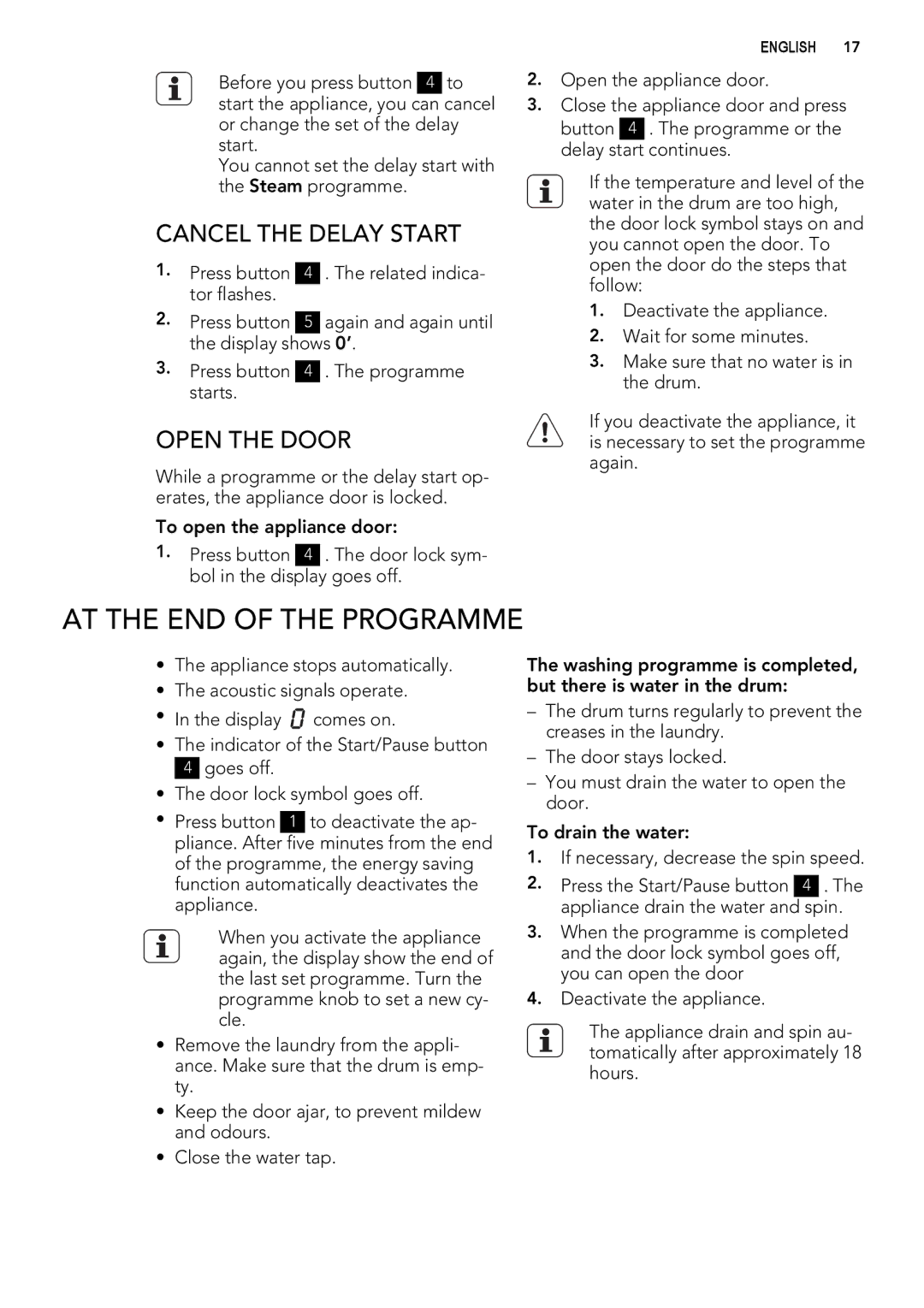 AEG L 75280 FLP user manual AT the END of the Programme, Cancel the Delay Start, Open the Door 