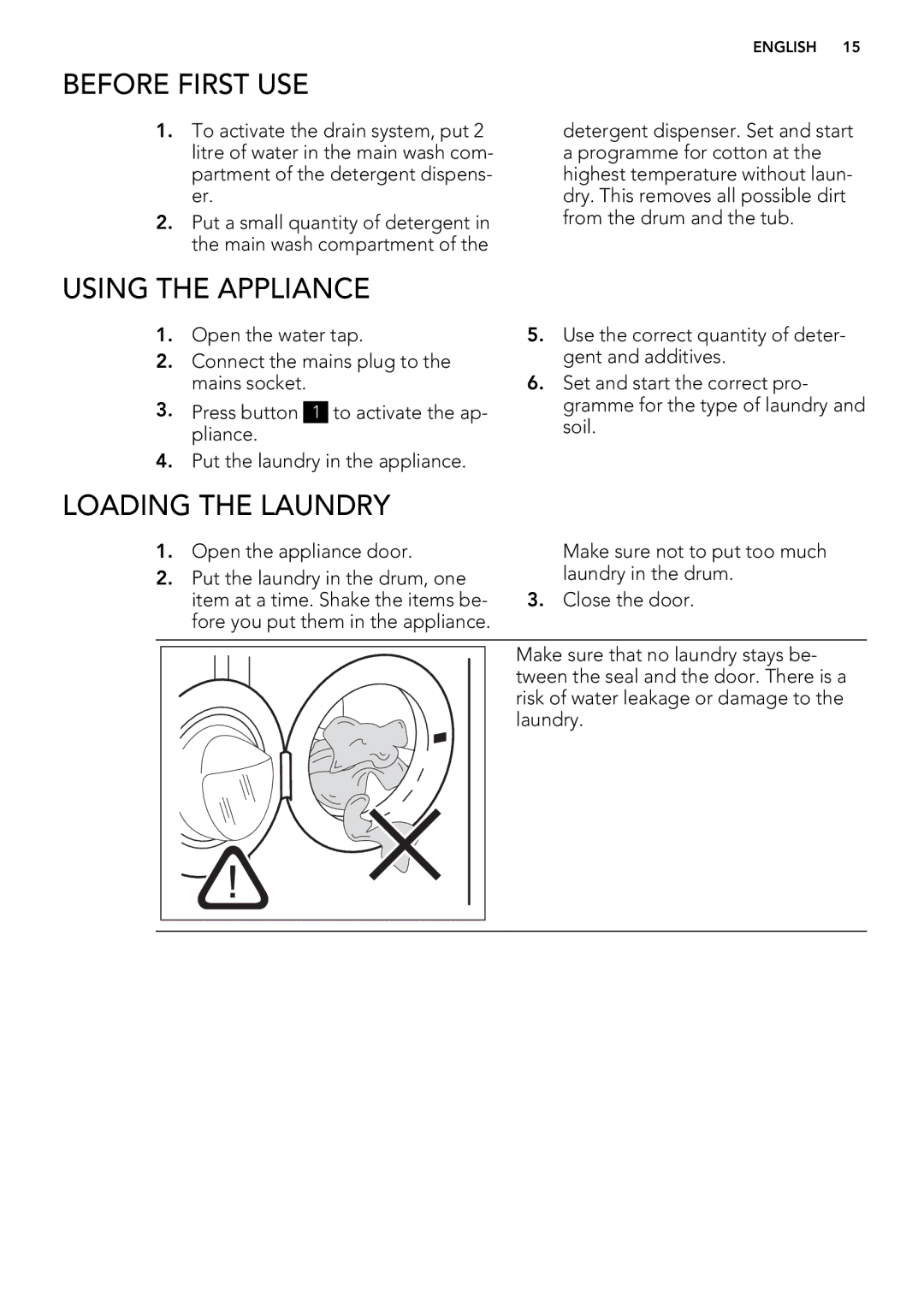 AEG L 75670 FL, L 75270 FL, L 75470 FL user manual Before First USE, Using the Appliance, Loading the Laundry 