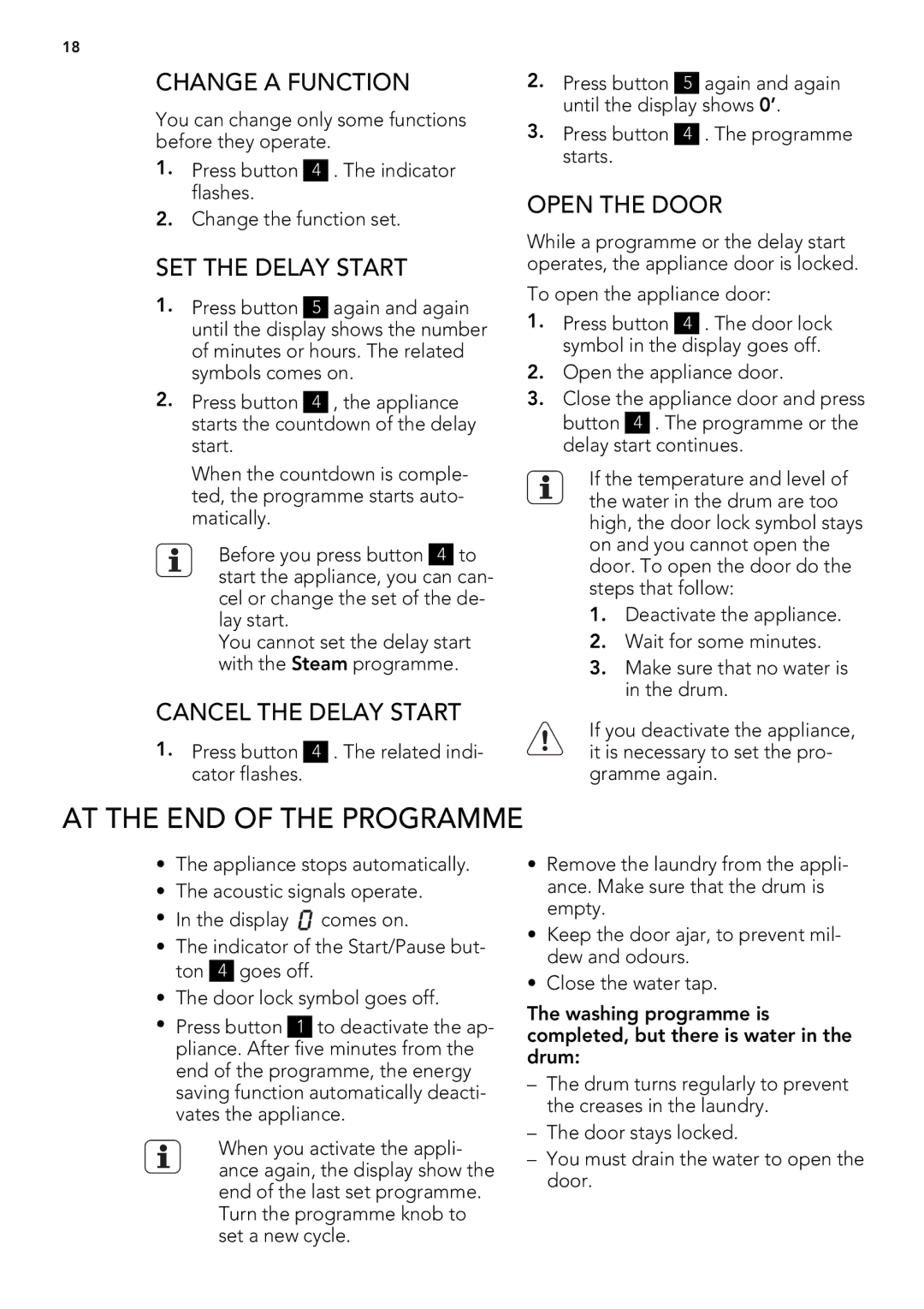 AEG L 75670 FL AT the END of the Programme, Change a Function, SET the Delay Start, Cancel the Delay Start, Open the Door 