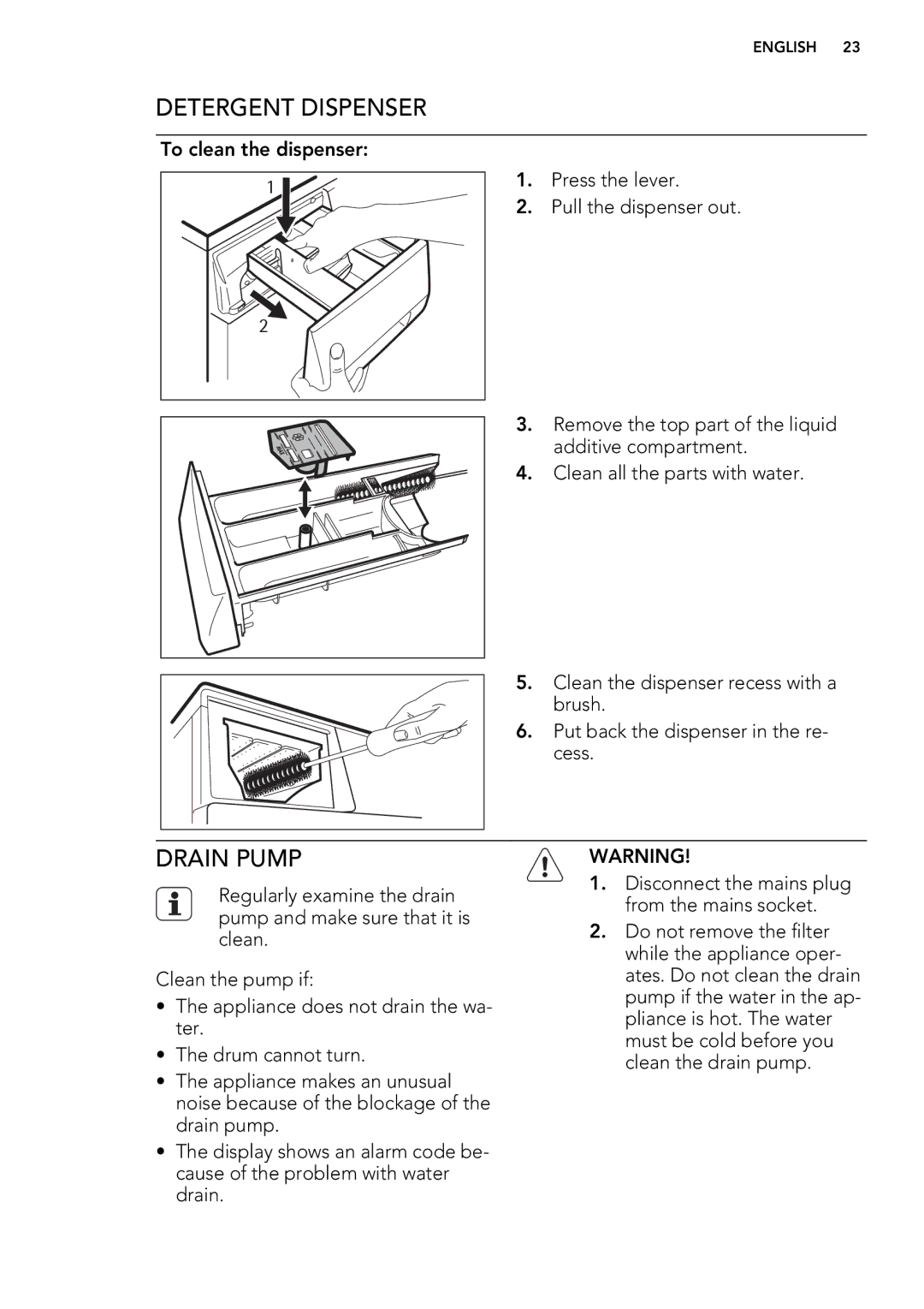 AEG L 75470 FL, L 75670 FL, L 75270 FL user manual Detergent Dispenser, Drain Pump 