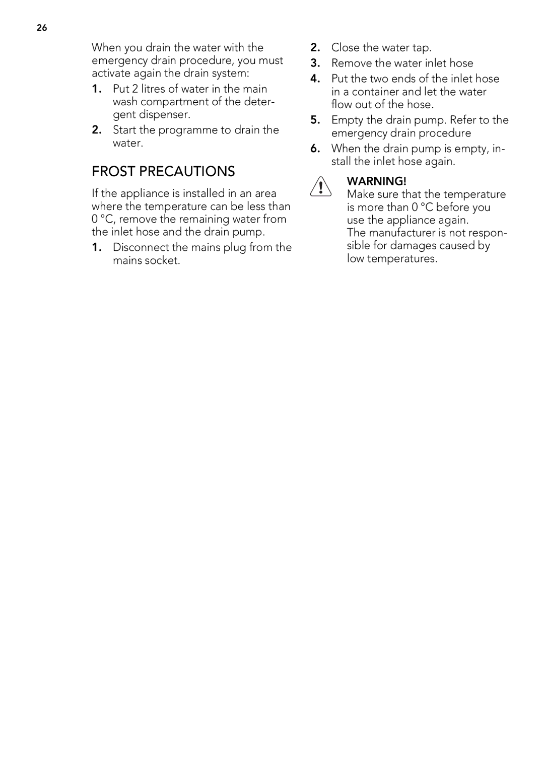 AEG L 75470 FL, L 75670 FL, L 75270 FL user manual Frost Precautions 