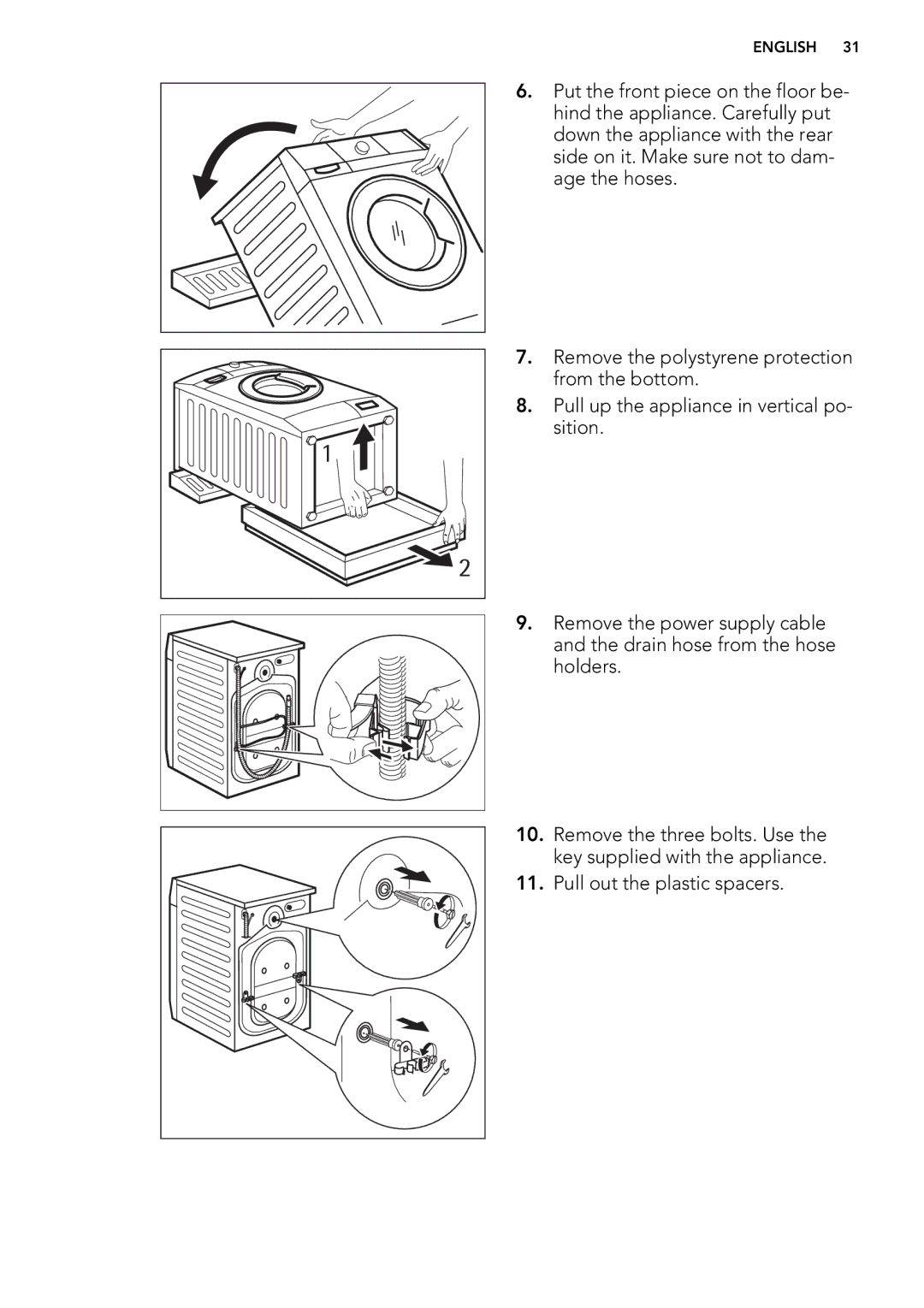 AEG L 75270 FL, L 75670 FL, L 75470 FL user manual Pull out the plastic spacers 