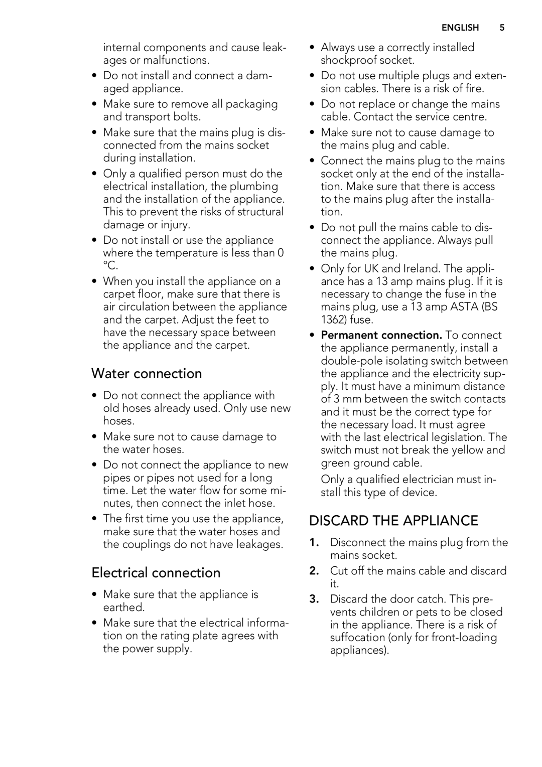 AEG L 75470 FL, L 75670 FL, L 75270 FL user manual Water connection, Discard the Appliance 