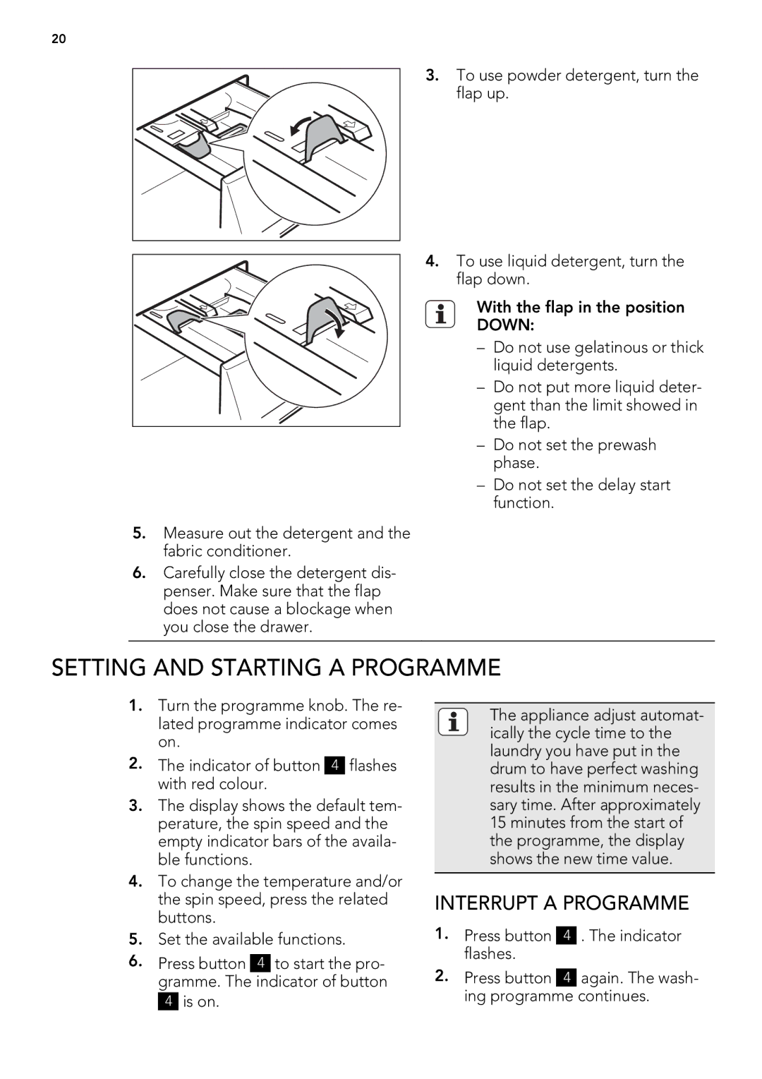 AEG L 87680 FL, L 87480 FL user manual Setting and Starting a Programme, Interrupt a Programme, Down 