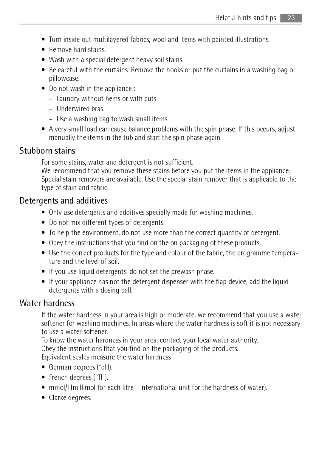 AEG L 96485 FL user manual Stubborn stains, Detergents and additives, Water hardness 